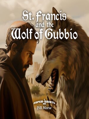 cover image of St. Francis and the Wolf of Gubbio